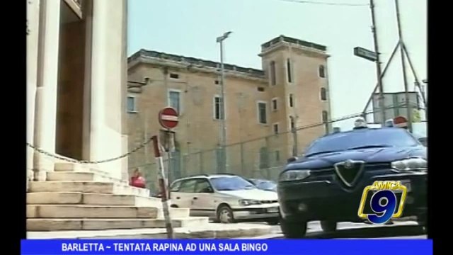 BARLETTA | Tentata rapina ad una sala bingo