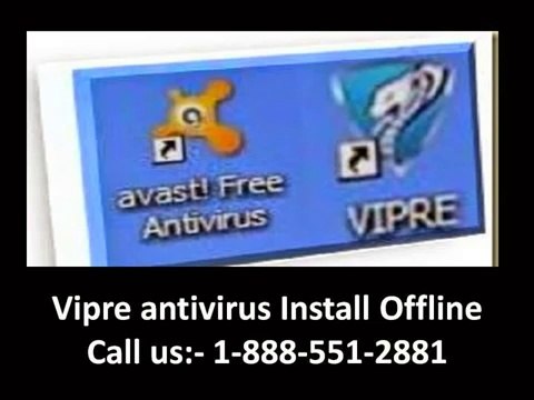 How to Install Vipre Antivirus at Offline Mode ? 1-888-551-2881