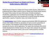 Market Research Report on Global and Chinese Kettle Industry, 2009-2019