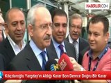Kılıçdaroğlu Yargıtay'ın Aldığı Karar Son Derece Doğru Bir Karar