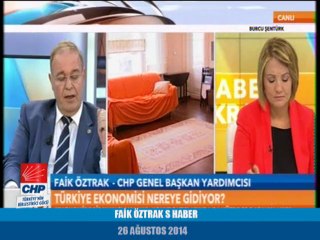 FAİK ÖZTRAK S HABER 26/08/2014