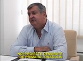 NOI PROIECTE DEMARATE DE PRIMARUL DRAGULIN