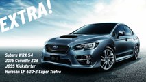 Extra! Subaru WRX S4, JOSS Kickstarter, Corvette Z06 and More!