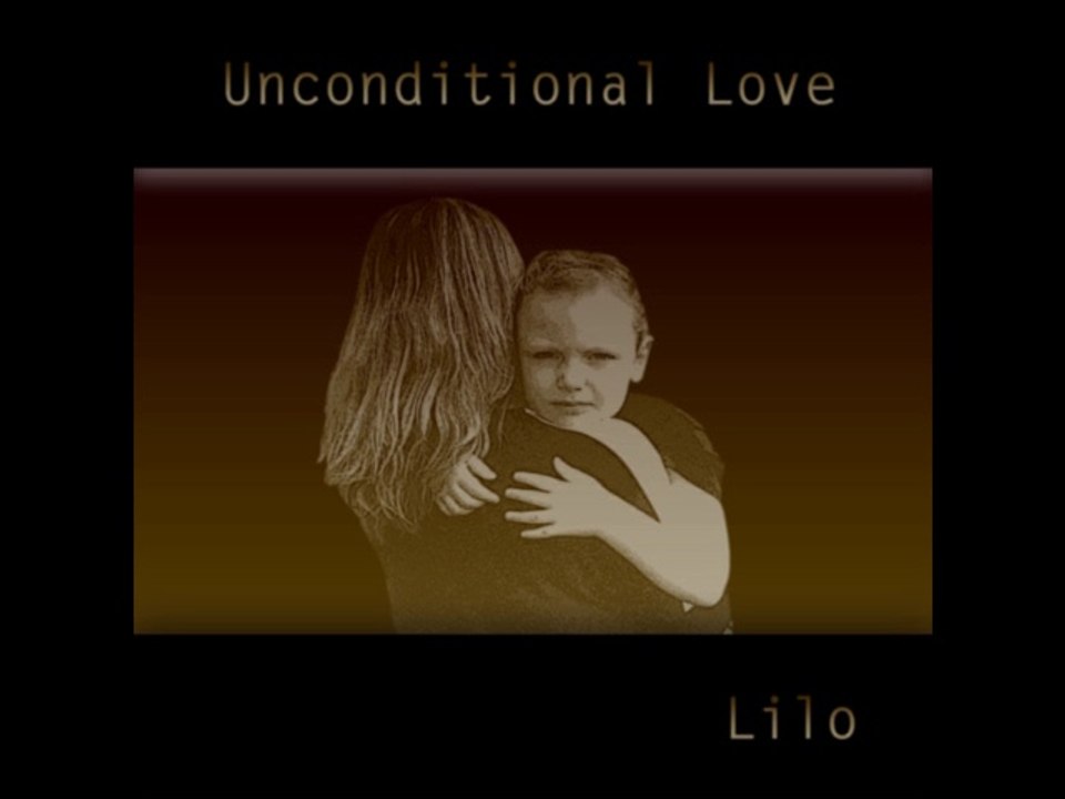 EXTRAIT LILO UNCONDITIONAL LOVE