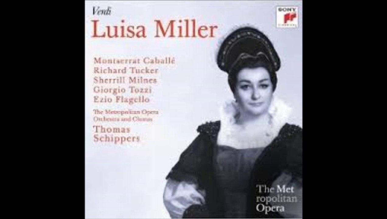LUISA MILLER- CABALLÉ- TUCKER- MILNES- SCHIPPERS- LIVE FROM THE MET 1968 - I