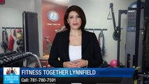 Fitness Together Lynnfield          Outstanding         5 Star Review by Angela