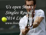 Watch Tennis us open 2014 Women's Singles Round 2