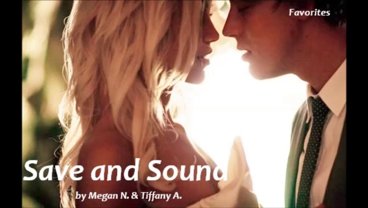 Save and Sound by M.N & T.A