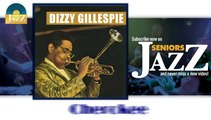 Dizzy Gillespie - Cherokee (HD) Officiel Seniors Jazz