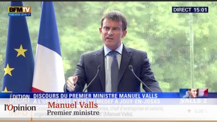 Manuel Valls - Medef : la fin du "vieux socialisme"
