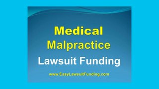 Medical Malpractice Lawsuit Funding – Medical Negligence Lawsuit Loan