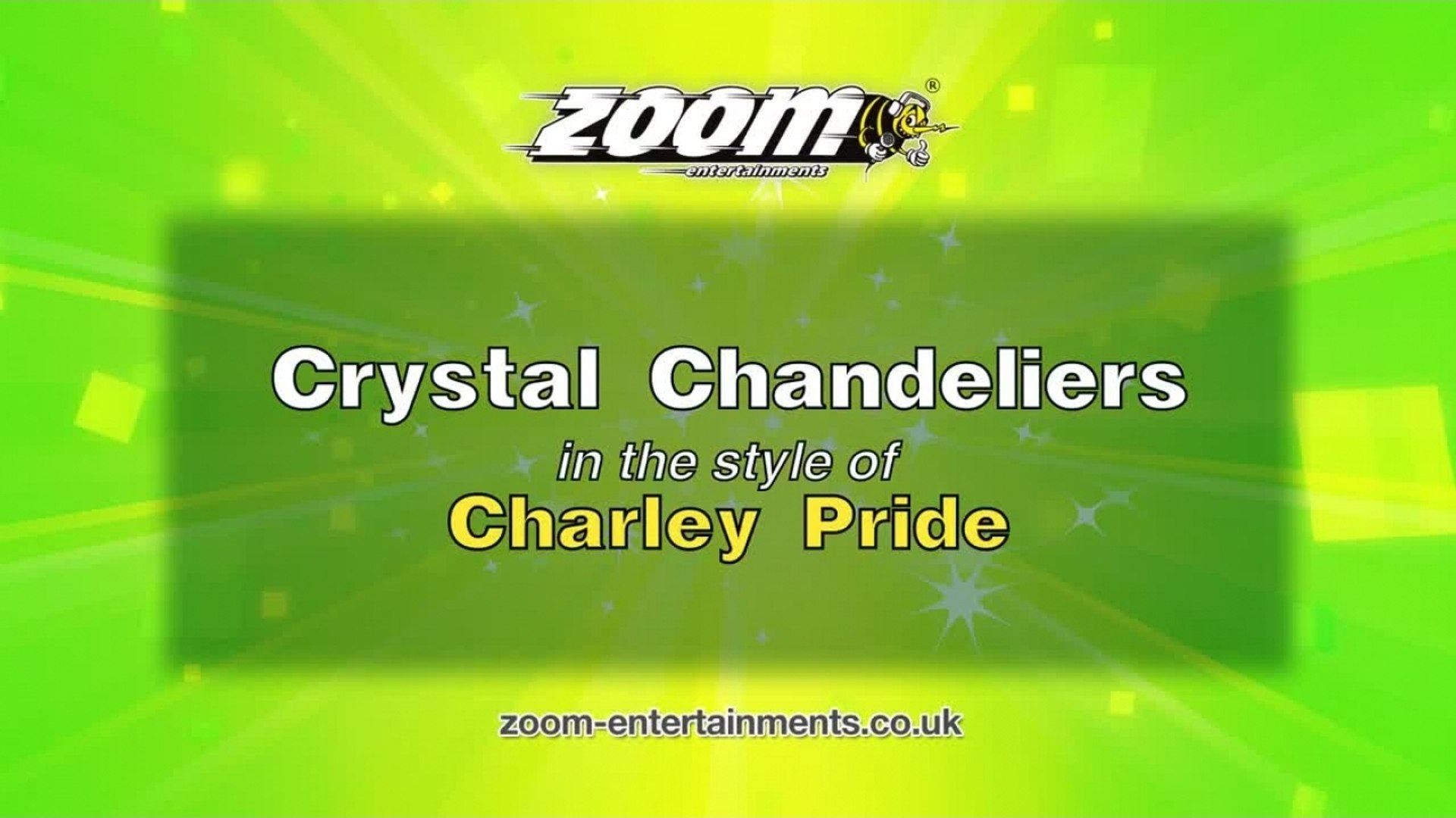 Zoom Karaoke - Crystal Chandeliers - Charley Pride - video Dailymotion