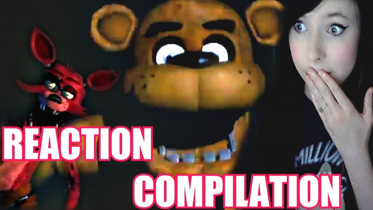 Five Nights at Freddy's Reaction Compilation