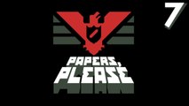 Papers, Please - Part 7