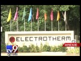 Electrotherm company's 'Multi-Crore Bank Fraud' exposed, Ahmedabad - Tv9 Gujarati