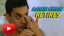 Aamir Khan Declares His RETIREMENT From Bollywood