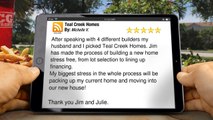 Teal Creek Homes Clive         Terrific         5 Star Review by Michelle V.