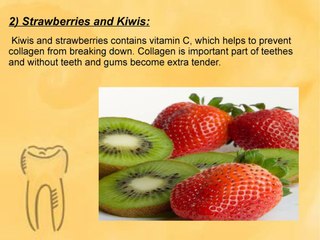 Foods For Healthy Teeth And Gums