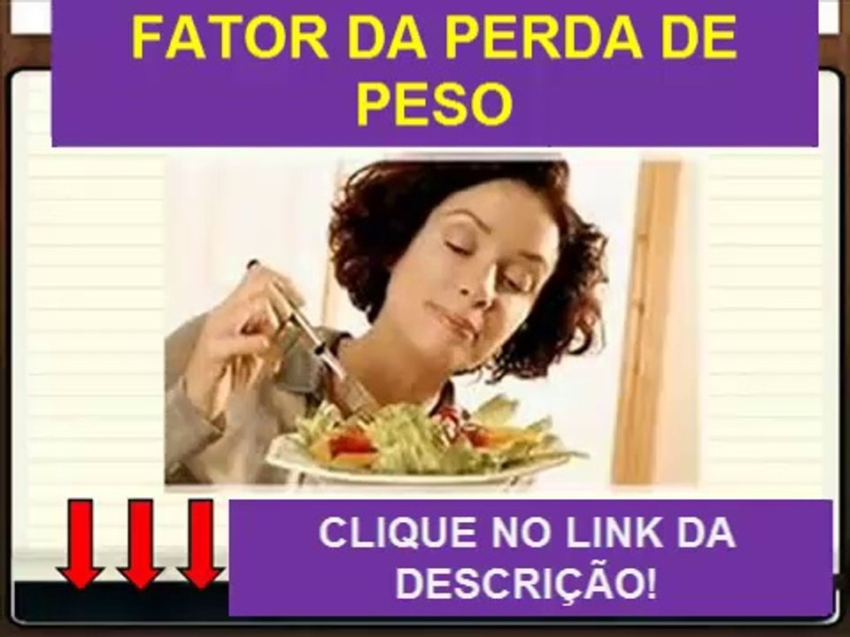 Fator Da Perda De Peso