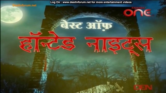 Haunted Nights - Kaun Hai Woh 28th August 2014 Video Watch Online pt2