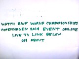 Tommy Sugiarto V Eric Pang Live BWF World Championships Badminton 2014 QF Streaming Online,