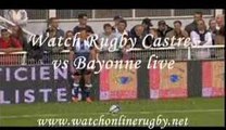 watch Castres vs Bayonne rugby live here
