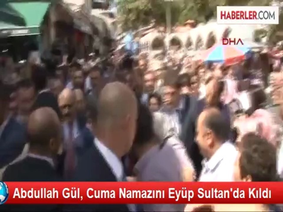 Abdullah Gül, Cuma Namazını Eyüp Sultan'da Kıldı