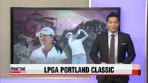 I.K. Kim leads after first round of LPGA Portland Classic; FedEx Cup playoffs continue at the Deutsche Bank Championship