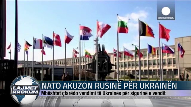 NATO AKUZON RUSINË PËR UKRAINËN