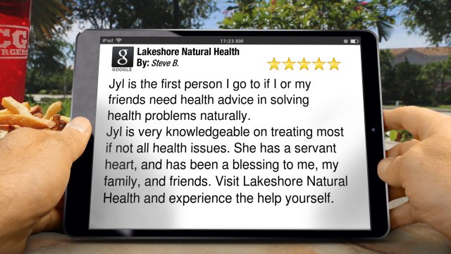 Lakeshore Natural Health Muskegon, Impressive 5 Star Review by Steve B.