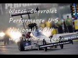 Watch Chevrolet Performance U.S Nationals Online
