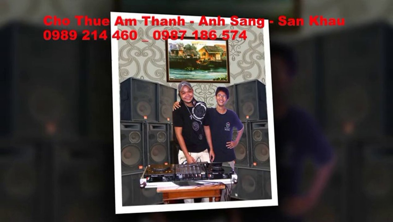 cho thuê loa sân khấu 0908 692 141 Mr Long Tphcm