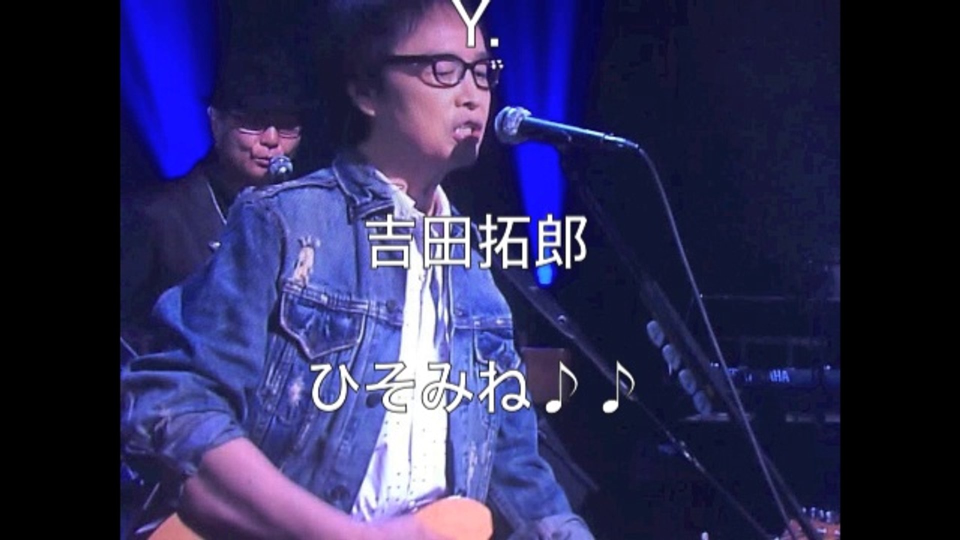 Y 吉田拓郎 動画 Dailymotion