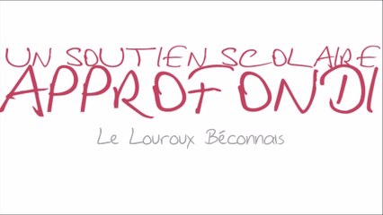 Un soutien scolaire approfondi au Louroux-Béconnais