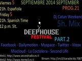Secondradio Advance [Deep House Festival] Part.2