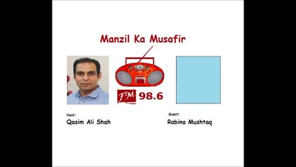 Qasim Ali Shah with Robina Mushtaq on FM 98.6