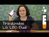 L80 Dual LG Smartphone - Vídeo Perguntas e Respostas Brasil
