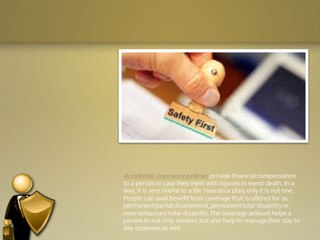 Features of Accident Insurance Policies