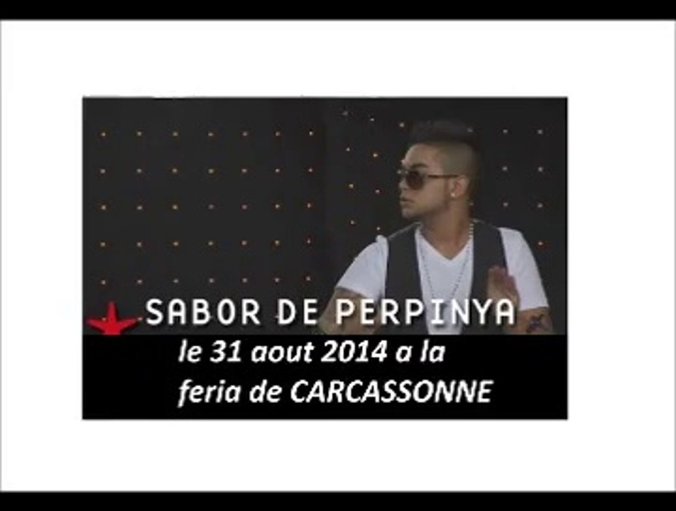 SABOR DE PERPIGNYA a la féria 2014 de CARCASSONNE vivent-les-gitan