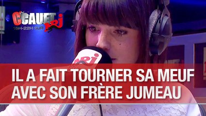 Il a fait tourner sa meuf avec son frère jumeau - C'Cauet sur NRJ