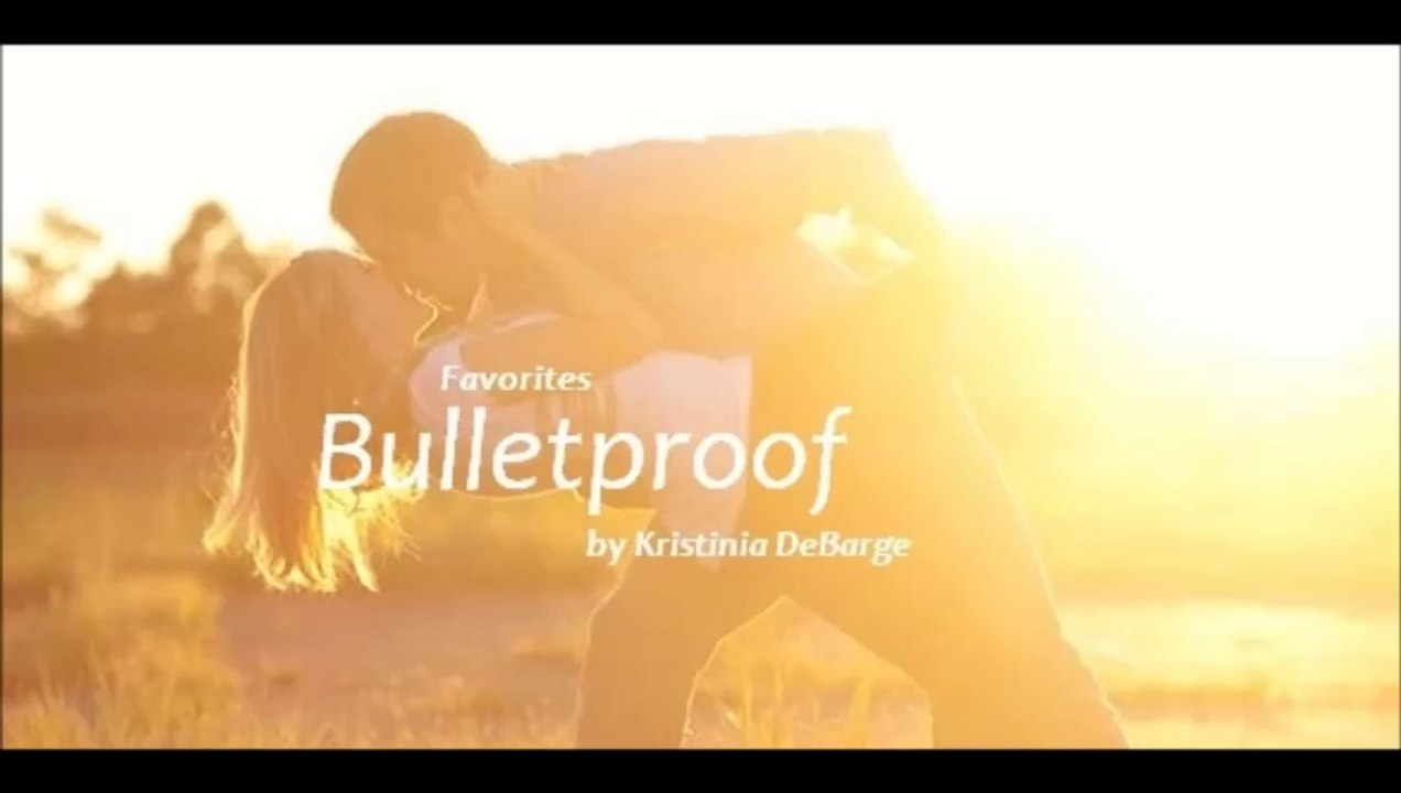 Bulletproof by Kristinia DeBarge