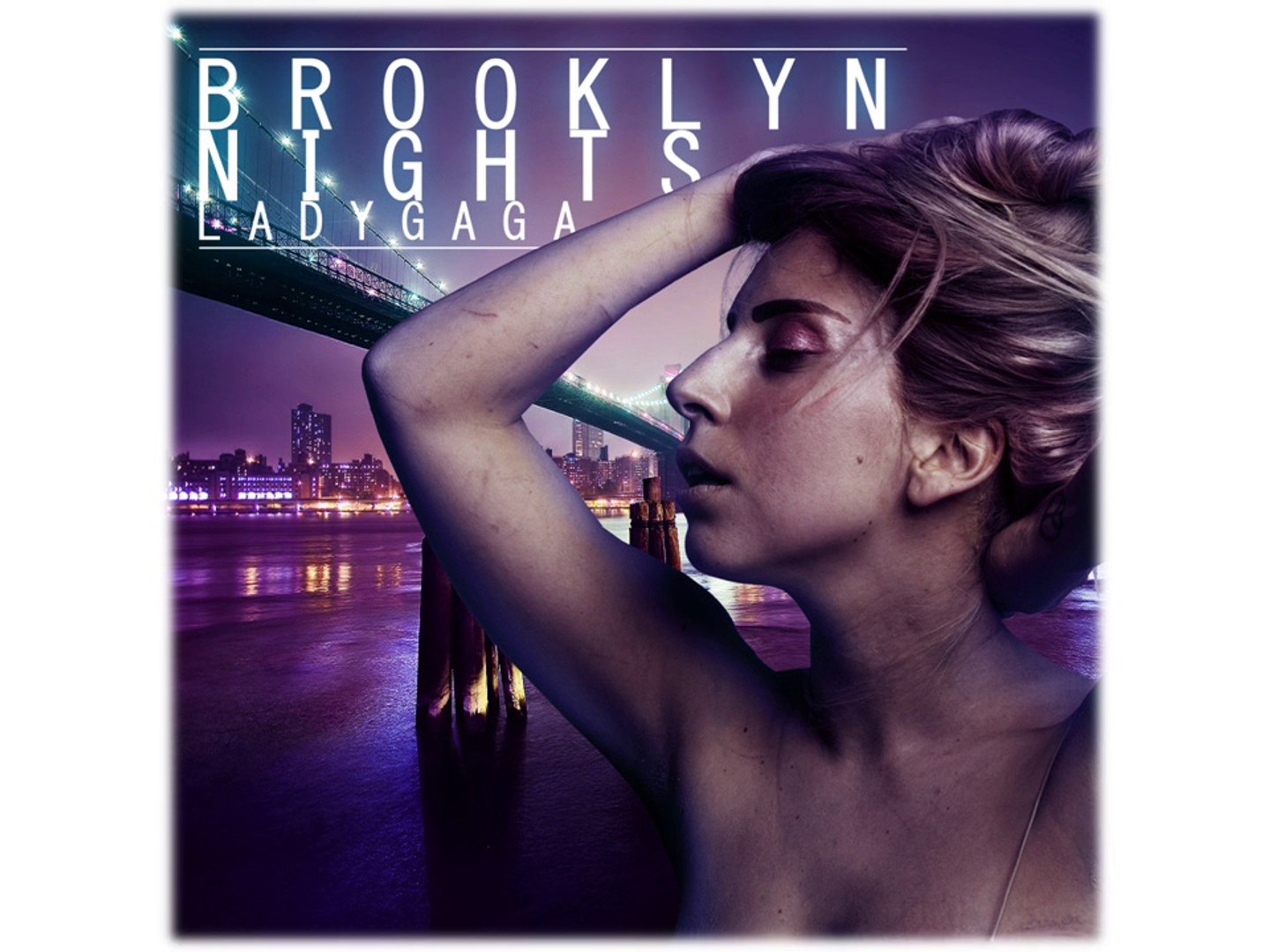 ⁣Lady GaGa - Brooklyn Nights
