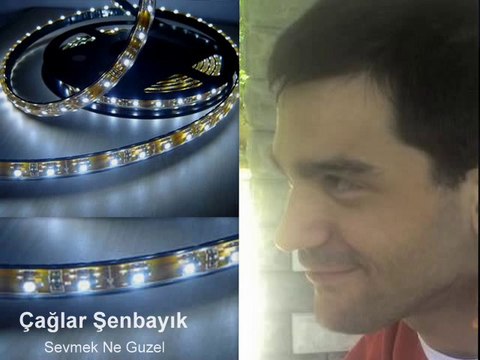 Çağlar Şenbayık Sevmek Ne Guzel