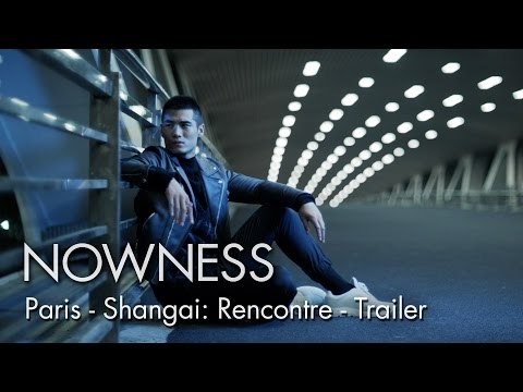 Trailer: Rencontre for L'Avenue Shanghai