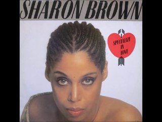 Sharon Brown - I Specialize in Love (1982)