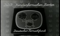 Kindersendungen im DDR-Fernsehen (1960-1985)