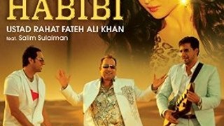 Rahat Fateh Ali Khan - Habibi ft. Salim Sulaiman