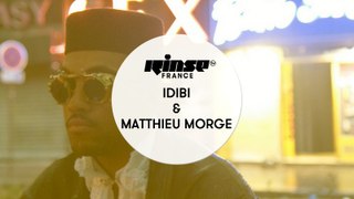 Matthieu Morge & Idibi  - RinseTV DJ Set