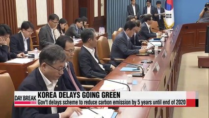 Korea delays scheme to reduce carbon emission by 5 years