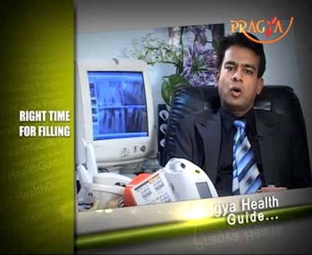 Pragya Health Guide-Dr. Manu Modi(Sr. Dietitian) Advised The Right Time For Filling